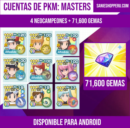 [Servidor Global Nivel 1] ✨ 4 Neocampeones + 71,600 Gemas✨